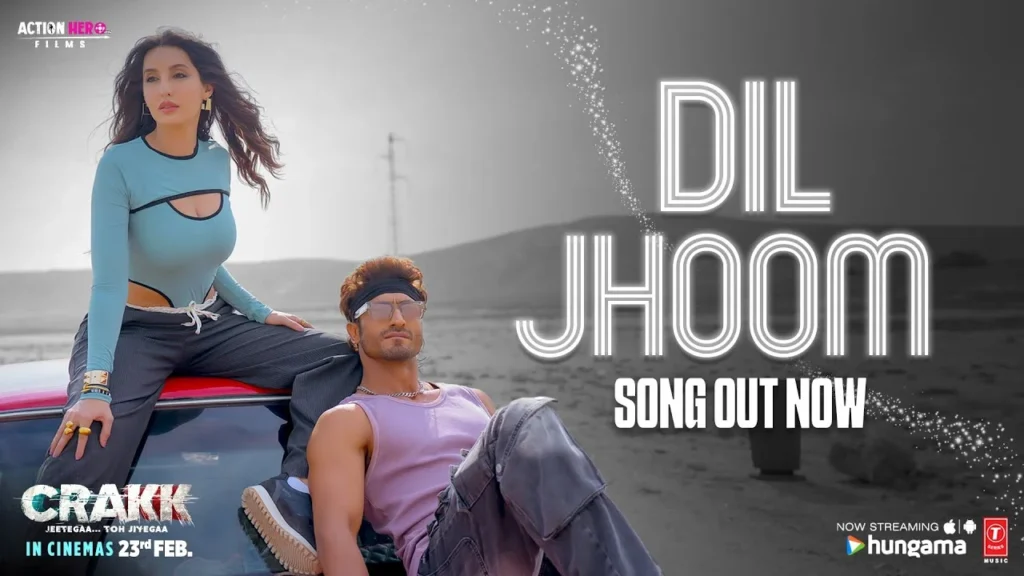 Dil Jhoom Lyrics | CRAKK