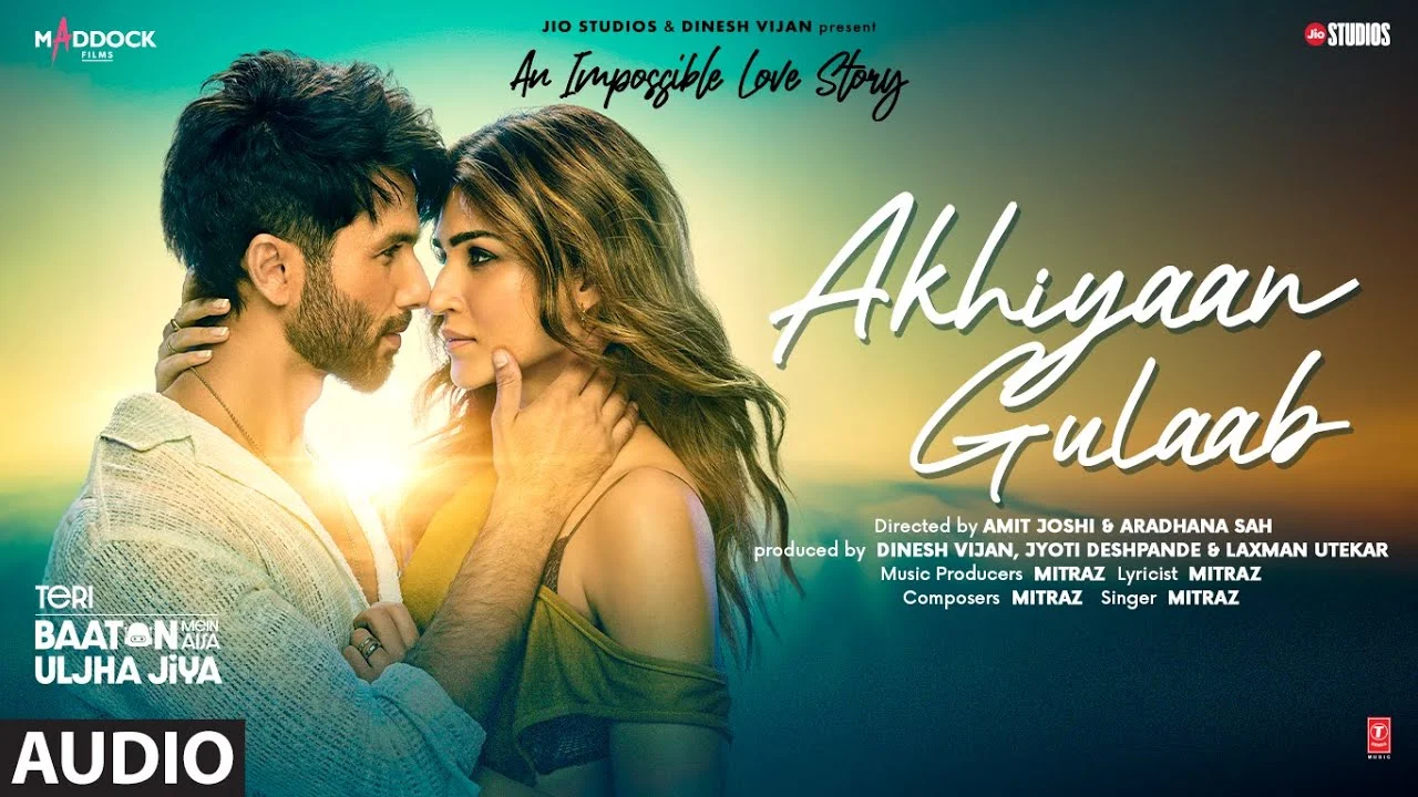 Akhiyaan Gulaab Lyrics | Shahid Kapoor